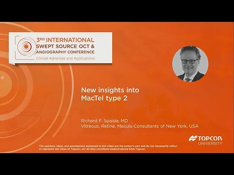 Richard F. Spaide, MD (USA) - New Insights into MacTel type 2