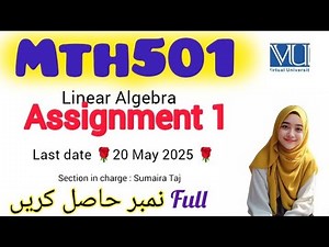 MTH501 ASSIGNMENT 1 SPRING 2025 ||Miss beenish||Sumaira Taj|| #mth501 #assignment1 #2025