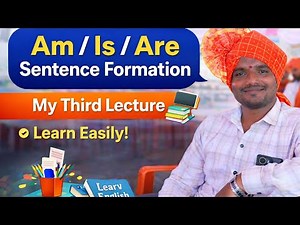 Am Is Are | Basic English Sentence Making | Spoken English for Beginners