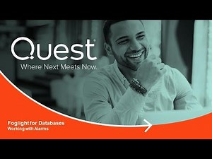 Foglight for Databases - Working with Alarms