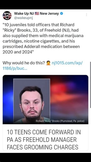 Wake Up NJ ☕ on Instagram: ""10 juveniles told officers that Richard "Ricky" Brooks, 33, of Freehold (NJ), had also supplied them with medical marijuana cartridges, nicotine cigarettes, and his prescribed Adderall medication between 2020 and 2024" Why would he do this? #newjersey #nj #jersey #wakeupnj"