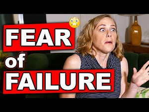 FEAR of FAILURE