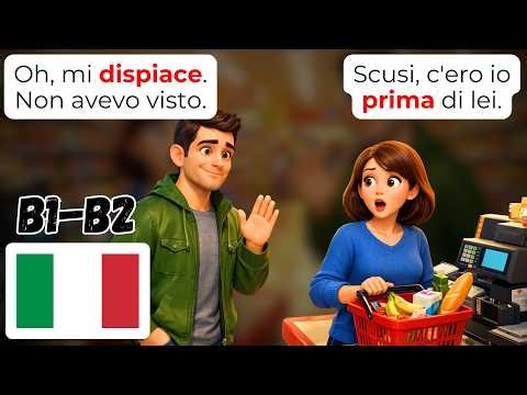 🇮🇹 Master Italian Queue Etiquette | B1-B2 Real Confrontations ✨