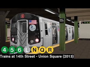 OpenBVE Virtual Railfanning: 4, 5, 6, N, Q and R and L Trains at Union Square (2013)