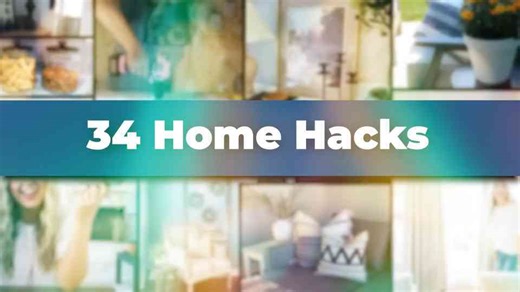 34 home secrets that you'll actually use