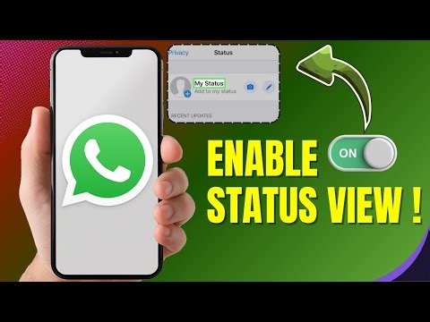 How To Enable WhatsApp Status View 2025 – Step-By-Step Guide