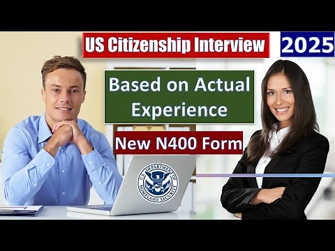 Passing the US Naturalization Interview and Test 2024 - New N400 Application (A Real Experience)