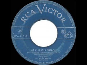 1951 Perry Como - We Kiss In A Shadow