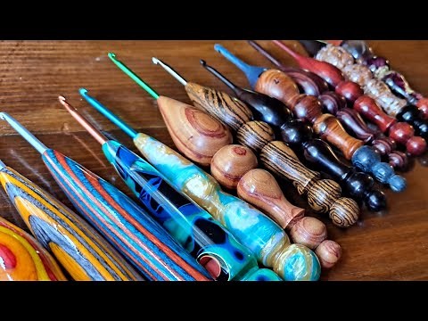 My Handcrafted Crochet Hook Collection - Ergonomic Crochet Hooks Show & Tell