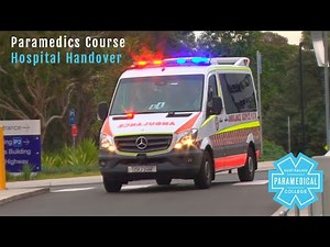 Hospital Handover - Australian Paramedical College