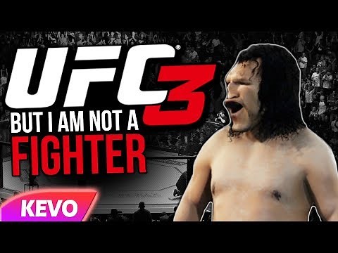 UFC 3 but I can't fight