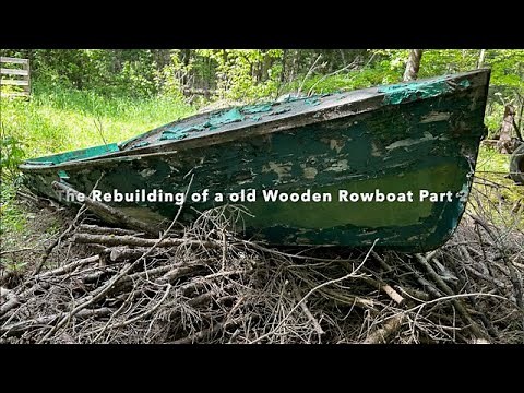 Rebuilding of an old wooden rowboat part 2