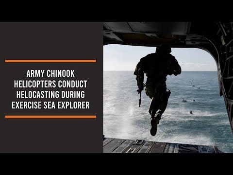 Army Chinook helicopters conduct Helocasting during Exercise Sea Explorer