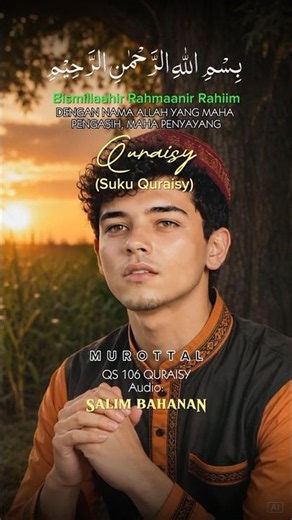 QS 106 QURAISY bacaan Pria Dewasa. Transliterasi Latin & Teks Terjemahan Indonesia Al Quran Juz Amma
