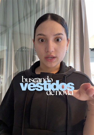 Búsqueda de vestido de novia: tiendas visitadas y dónde lo compré