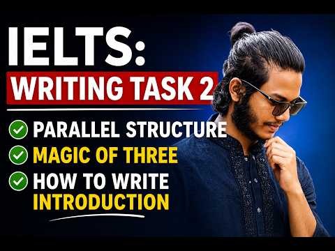 IELTS Writing Task 2 | Class 1: Simple Yet Effective Strategies