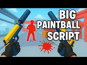 BIG PAINTBALL 2 SCRIPT (NO KEY + DIRECT LINK)