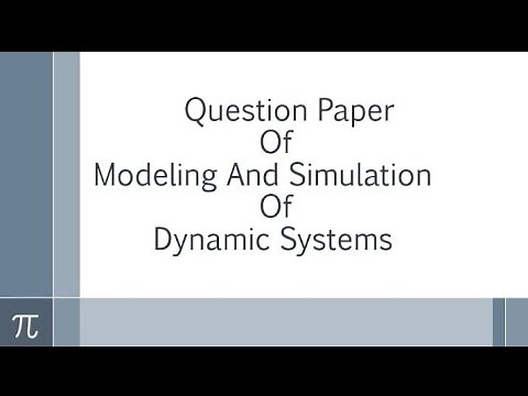 Modeling and Simulation Of Dynamic Systems Question Paper 2022 || KOE-096 || AKTU Lucknow