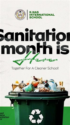 K.NAS INTERNATIONAL SCHOOL SANITATION AWARENESS MONTH ♻️ A clean environment is a healthy environment! 💚 Our Sanitation Awareness Month Project aims to promote good hygiene, proper waste disposal and environmental cleanliness among our learners. Together, let’s build healthy habits and create a cleaner, greener future! 🌱 Clean Habits, Healthy Lives, Brighter Futures! 📍 K.NAS International School “A better future starts here.” #KNASInternationalSchool #SanitationAwareness #CleanEnvironment #He
