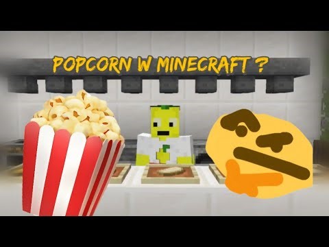 TUTORIAL JAK ZROBIĆ POPCORN *w minecraft