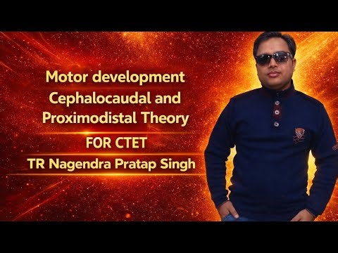 Motor development Cephalocaudal and Proximodistal Theory FOR #CTET #gk #viral