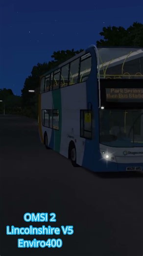 OMSI 2 Stagecoach E400 by Spital Hill in the dark Lincolnshire