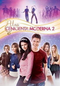 Una Cenicienta moderna 2 - película: Ver online