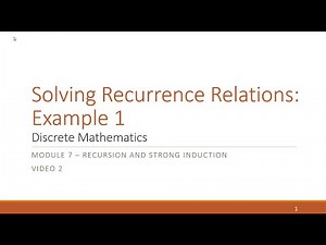 M7 V2 Solving Recurrence Relations Example 1