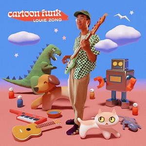 Louie Zong - Cartoon Funk