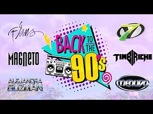 MIX 80S & 90S POP (MAGNETO - FLANS - TIMBIRICHE - OV7 - MENUDO)