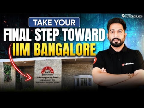 Last Mile to IIM Bangalore | IIM Bangalore UG Program 2026 | Interview Preparation & Profile Review