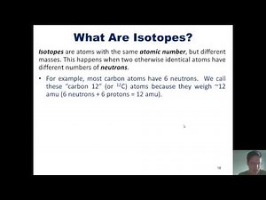 Chapter 2 - Atoms, Molecules, and Ions: Part 2 of 8