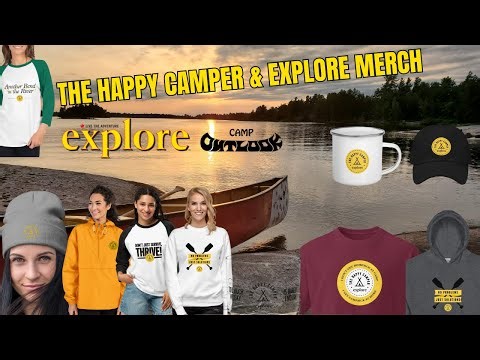 The Happy Camper/Explore Magazine NEW Merchandise