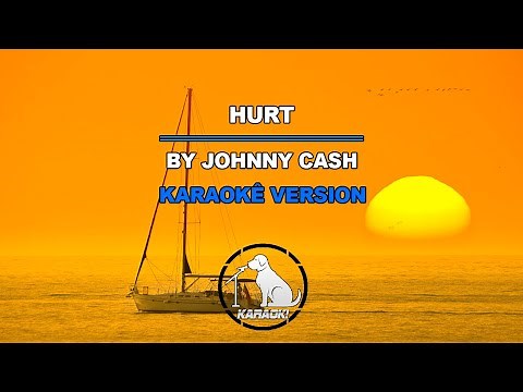 Hurt - Johnny Cash (Karaokê Version)
