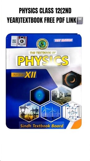 Physics Class XII Book | Class 12 Sindh Board Textbook | Free Pdf Link | #physics #sindhboard