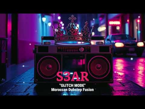S3AR "GLITCH MODE" | RAPID FIRE MOROCCAN DUBSTEP RAP ⚡🔥