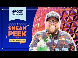 FIRST LOOK: EPCOT Food & Wine Festival 2025 With Paging Mr. Morrow | Walt Disney World
