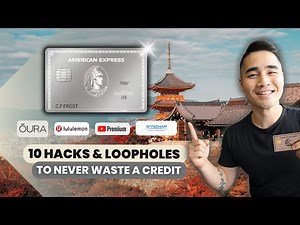 10 Hacks & Loopholes For The AMEX Platinum Card For MAX Value | How To Beat The $895 Annual Fee