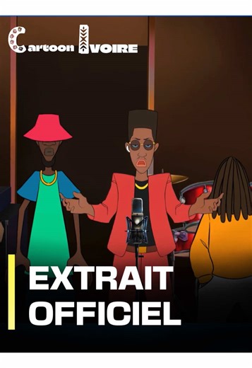 Au Studio Chez Max : Clash 1 - Dessin Animé Ivoirien