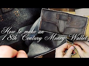 How to make an 18th century wallet | Craftsman's Corner | NMLRA
