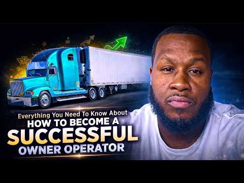 Everything you need to know to become a successful owner operator in 2026.