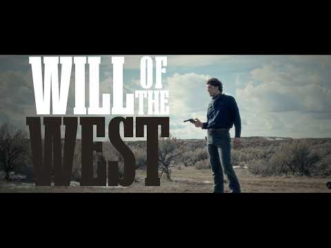 WILL OF THE WEST - Western Short Film (2026)
