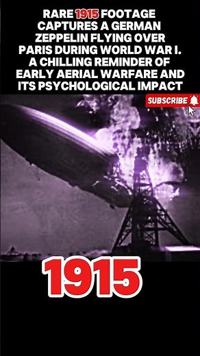 German Zeppelin Over Paris | Rare 1915 WWI Footage