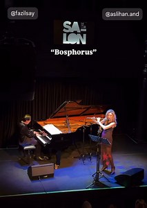Fazıl Say “Bosphorus Romance” dan bir bölüm; “köçekçe” prova konserimiz. @aslihan.and flute @fazilsayofficial piano. 27.12.2024 @iksv_istanbul @saloniksv | FAZIL SAY