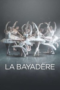 La Bayadère Royal Ballet - Movie