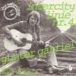Gunter Gabriel - Intercity Linie Nr.4