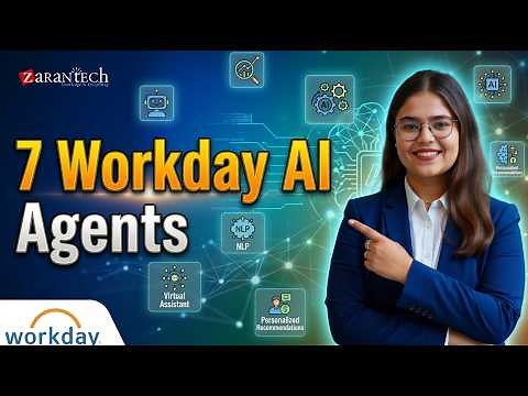 Workday Just Launched 7 AI Agents: Here’s What They Actually Do! | ZaranTech