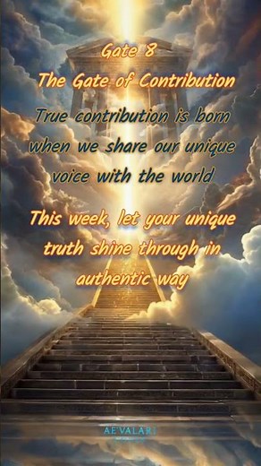 Gate 8 | The Gate of Contribution