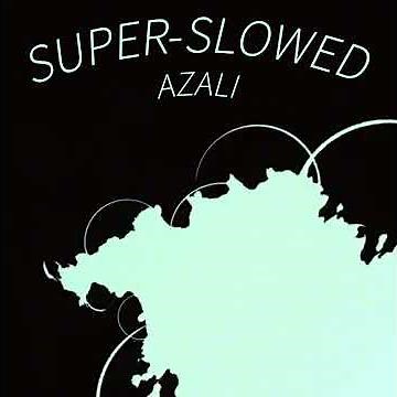 Chaos Construct By AZALI - Super Slowed (SOUNDS AWESOME)