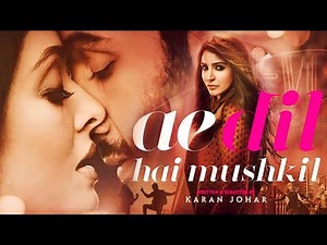Ae Dil Hai Mushkil Full Movie | Ranbir Kapoor | Anushka Sharma | Aishwarya Rai | Review and Facts